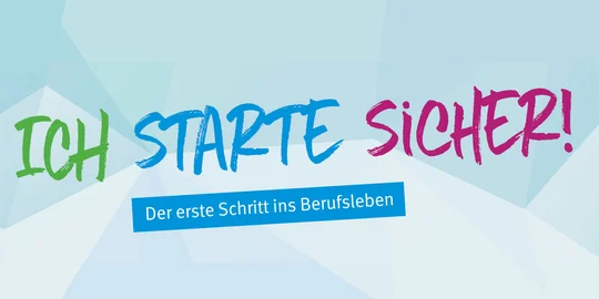 Schriftzug <Starte Sicher>